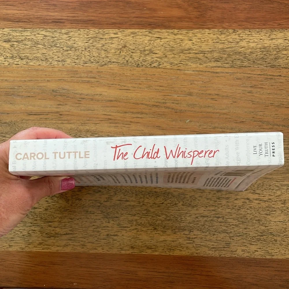 The Child Whisperer Book by Carol Tuttle